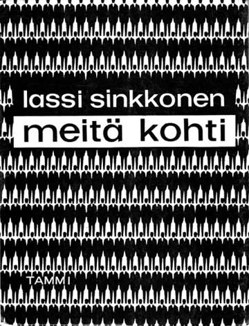 Lassi Sinkkonen: Meit&auml; kohti